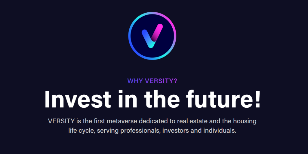 VERSITY est un projet crypto métavers immobilier permettant d'investir à travers des NFT.