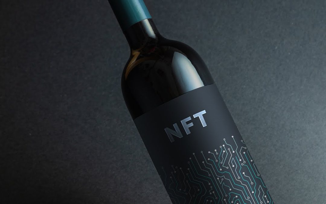 NFT, blockchain, Web3 : quels avantages pour le secteur des vins et spiritueux ?